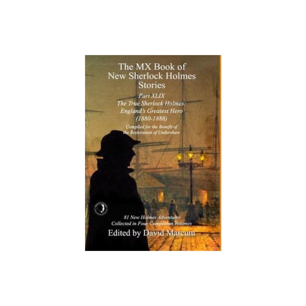 MX Publishing The MX Book of New Sherlock Holmes Stories Part XLIX (inbunden, eng)
