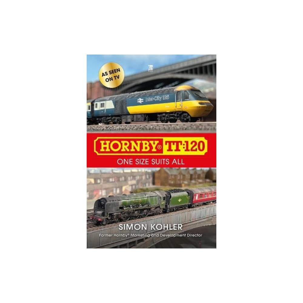 Key Publishing Ltd Hornby Tt 120 (häftad, eng)