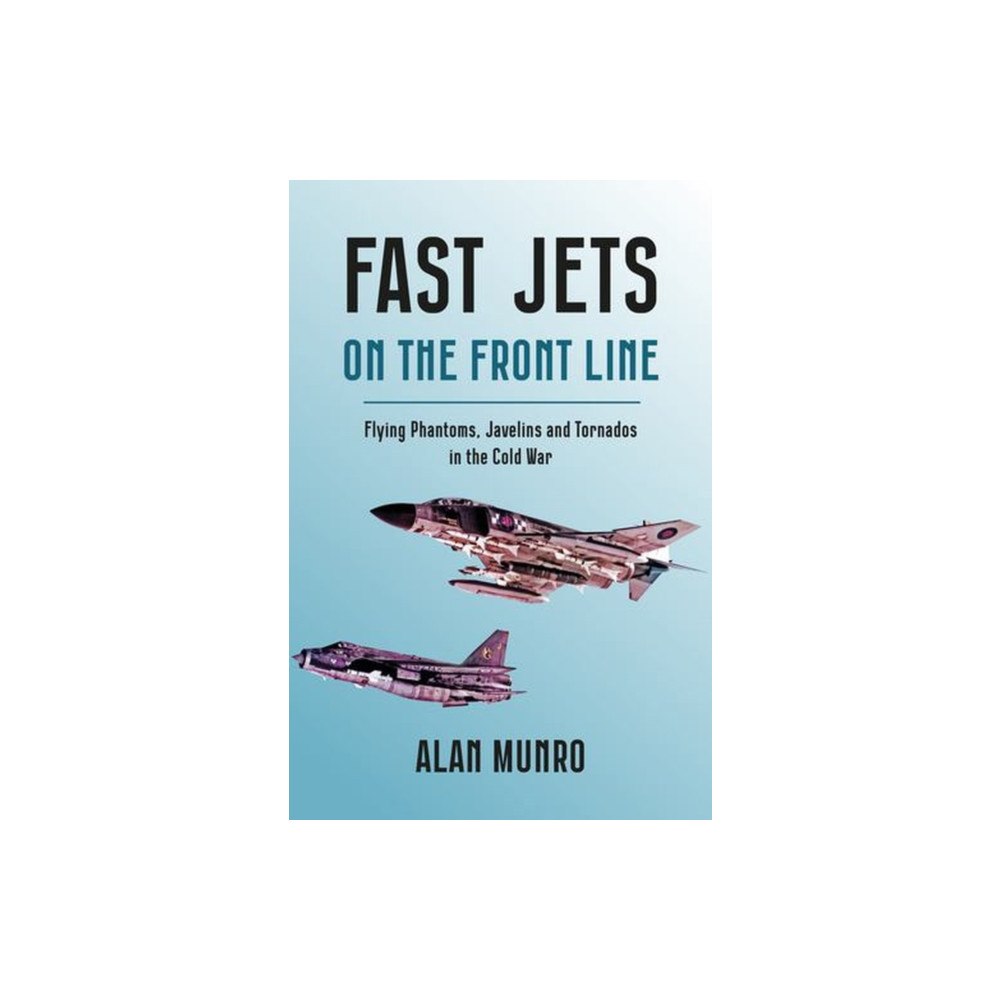 Grub Street Publishing Fast Jets on the Front Line (inbunden, eng)