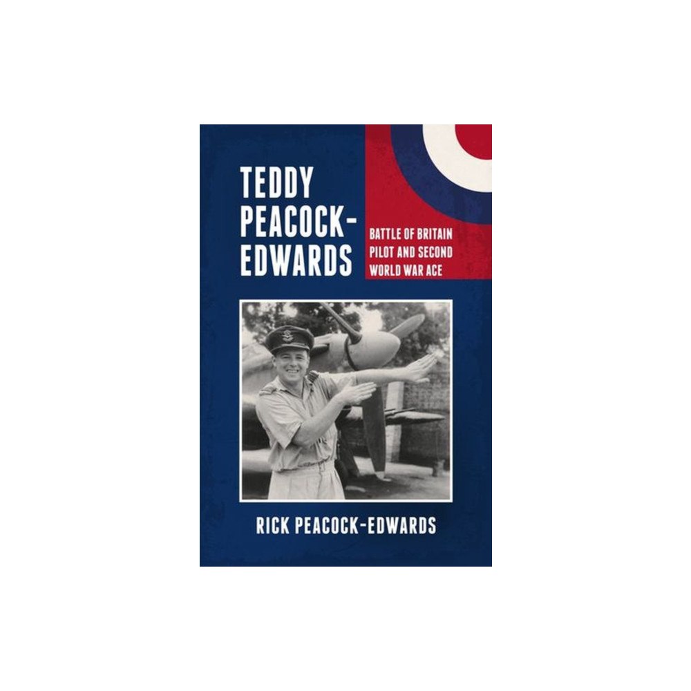 Grub Street Publishing Teddy Peacock-Edwards (inbunden, eng)