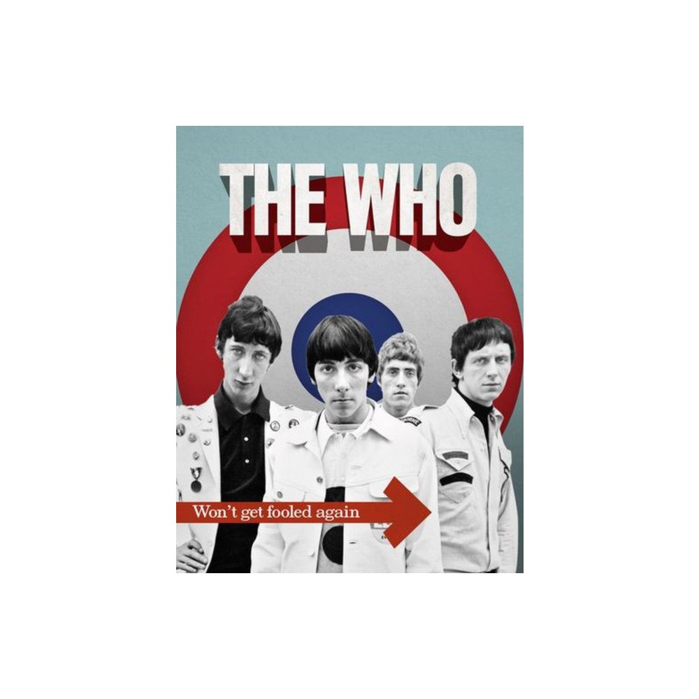 Danann Media Publishing Limited The Who (inbunden, eng)