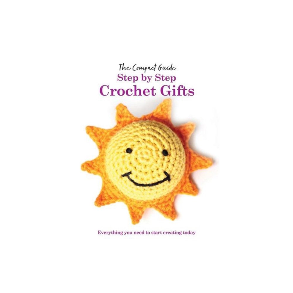 Danann Media Publishing Limited Step by Step Crochet Gifts (häftad, eng)