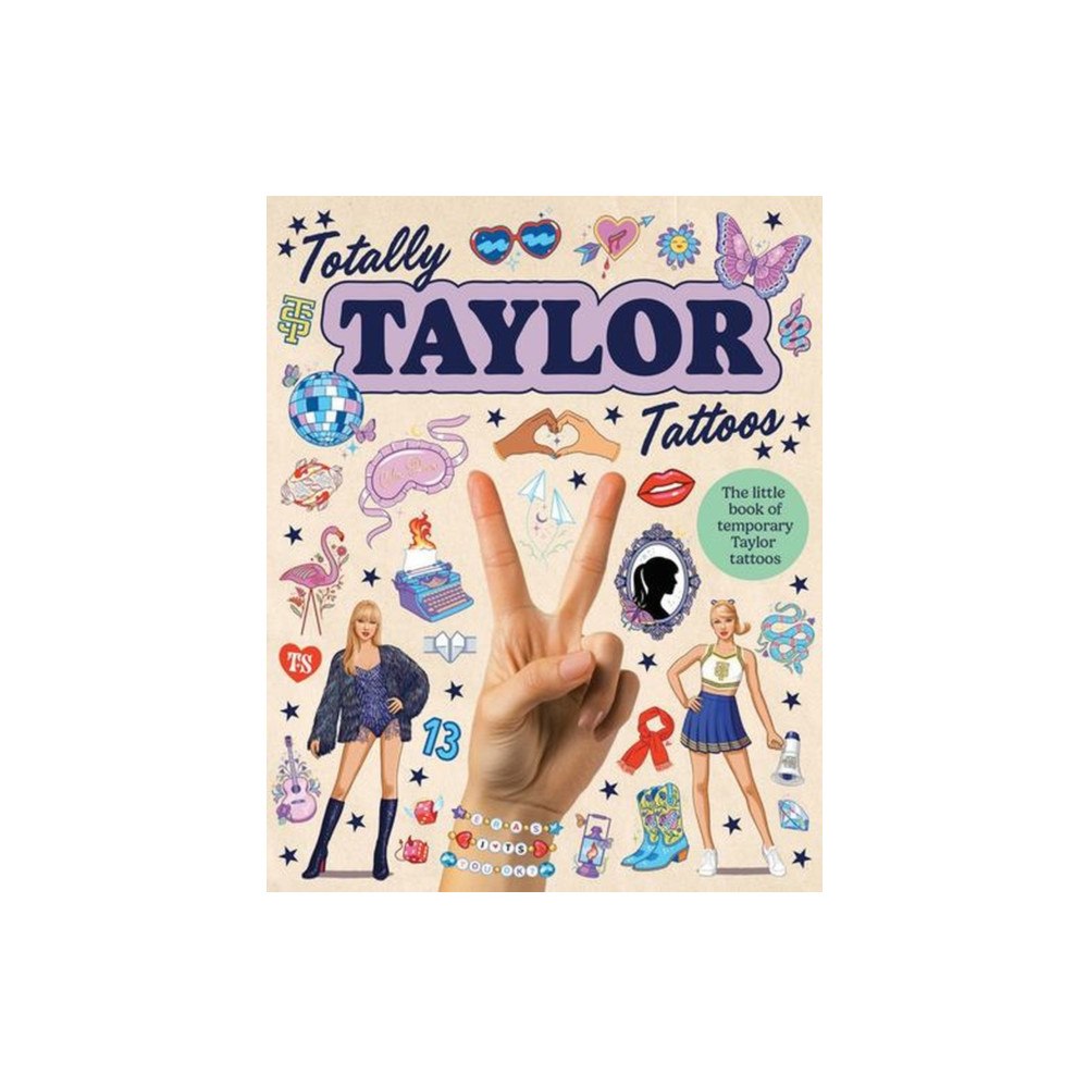 Smith Street Books Totally Taylor Tattoos (häftad, eng)