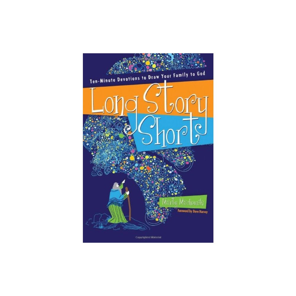 New Growth Press Long Story Short – Ten–Minute Devotions to Draw Your Family to God (häftad, eng)