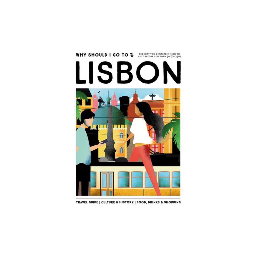 Mo Media, Netherlands Why Should I Go To Lisbon (inbunden, eng)