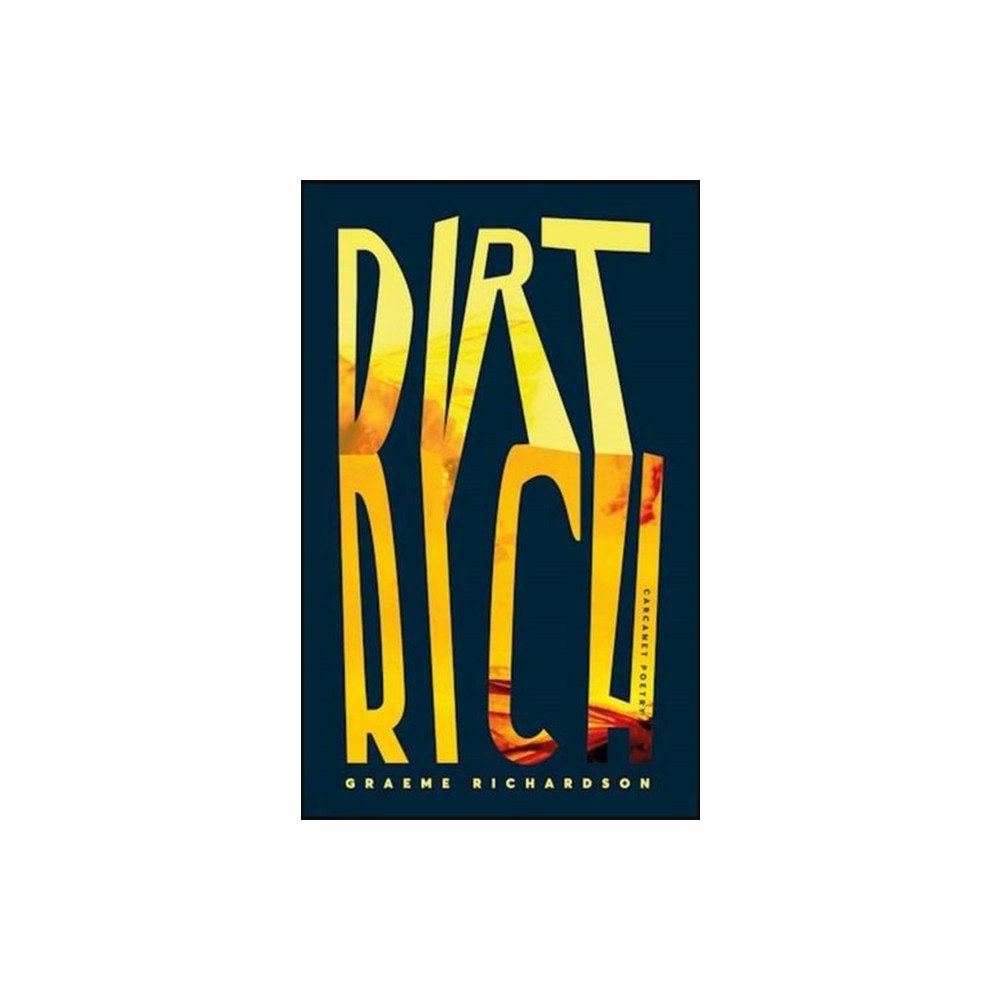 Carcanet Press Ltd Dirt Rich (häftad, eng)