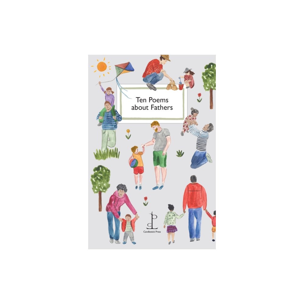 Candlestick Press Ten Poems about Fathers (häftad, eng)
