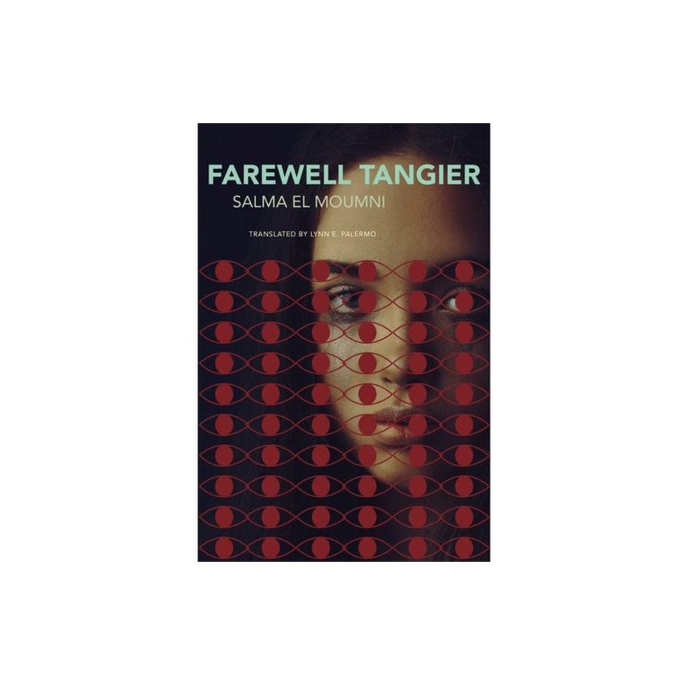 Seagull Books London Ltd Farewell Tangier (häftad, eng)