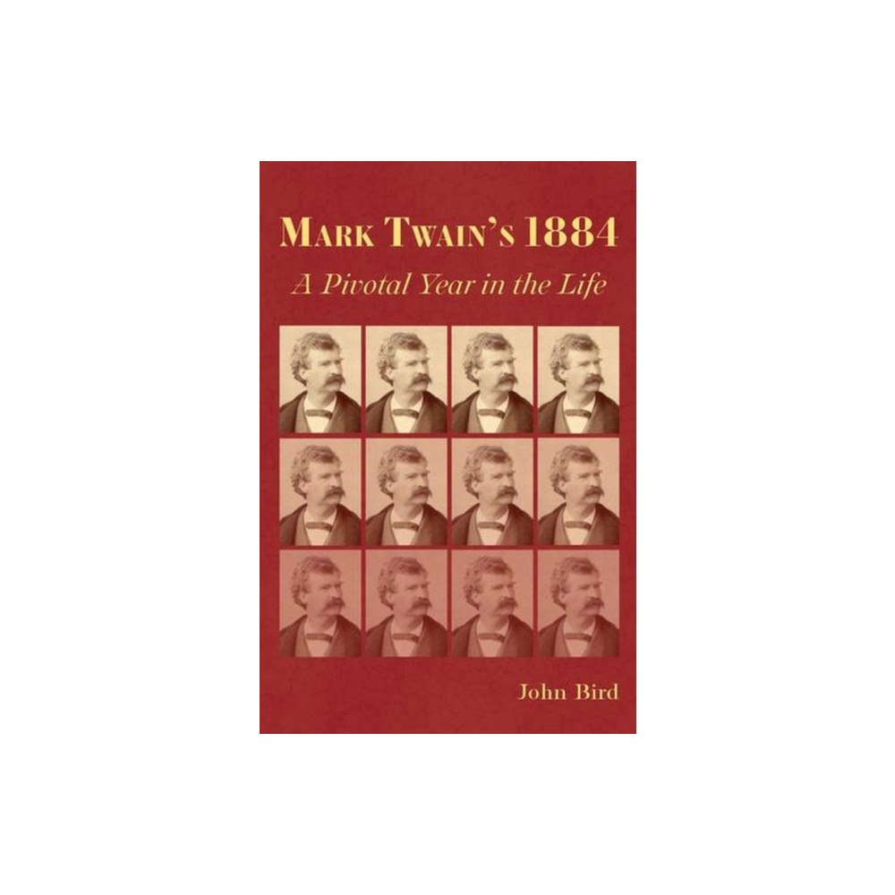 University of Missouri Press Mark Twain's 1884 (inbunden, eng)