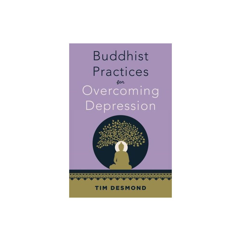 WW Norton & Co Buddhist Practices for Overcoming Depression (häftad, eng)