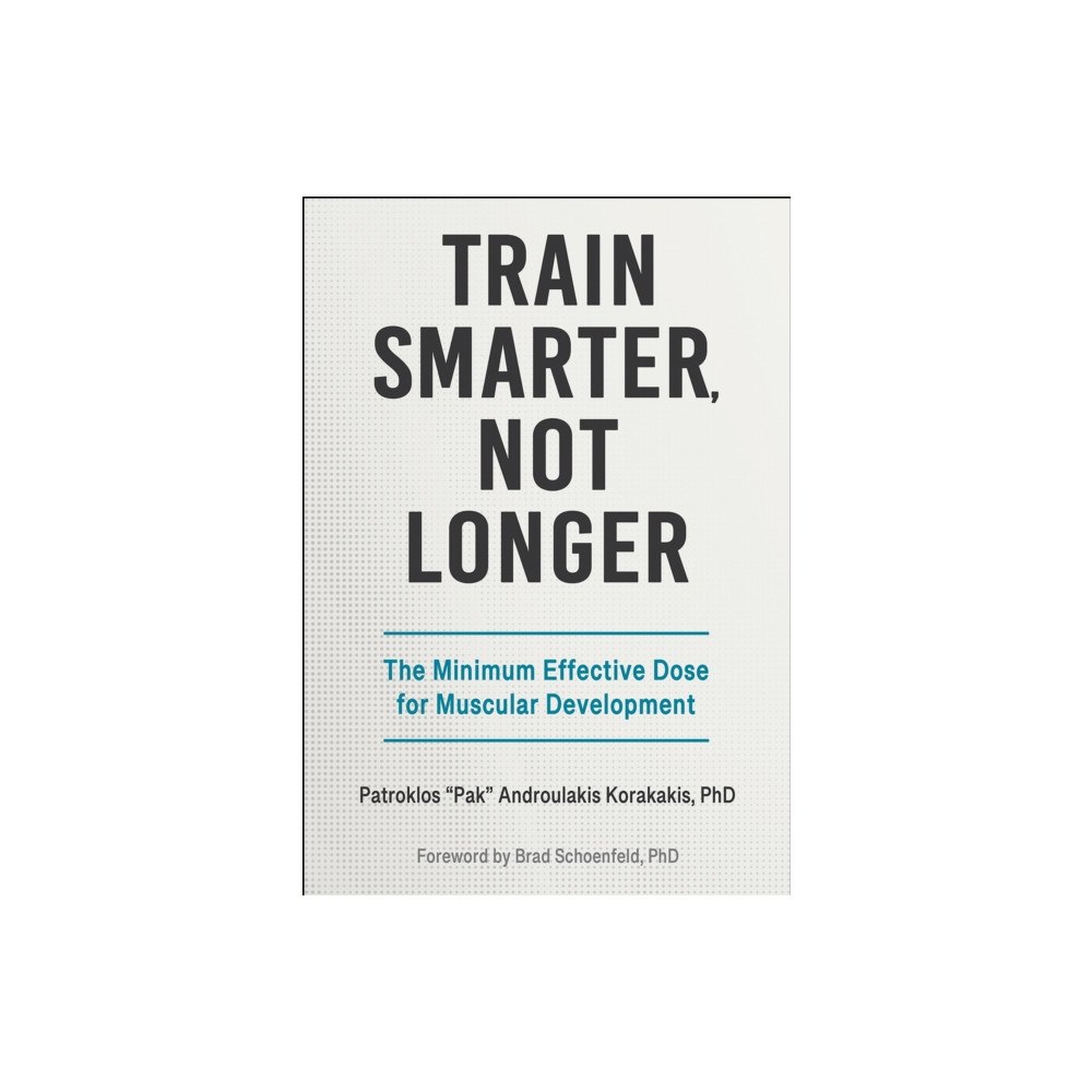 Human Kinetics Publishers Train Smarter, not Longer (häftad, eng)