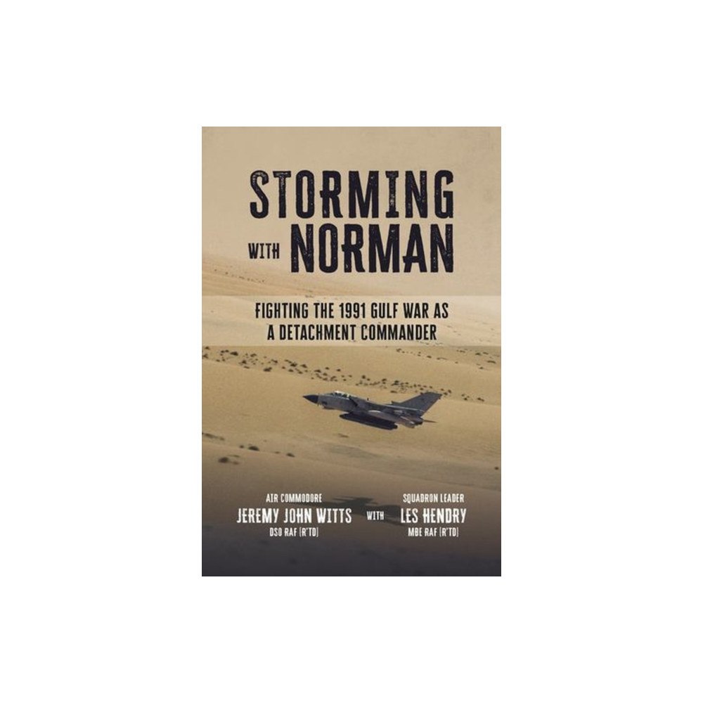 Grub Street Publishing Storming With Norman (inbunden, eng)