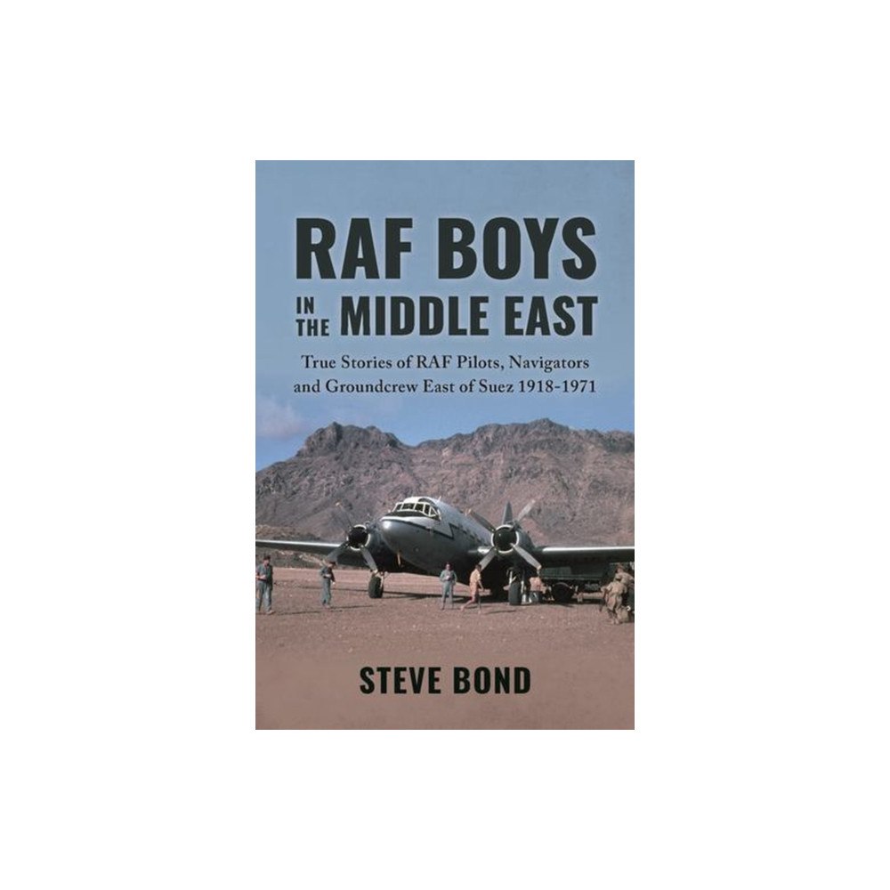 Grub Street Publishing RAF Boys in the Middle East (inbunden, eng)