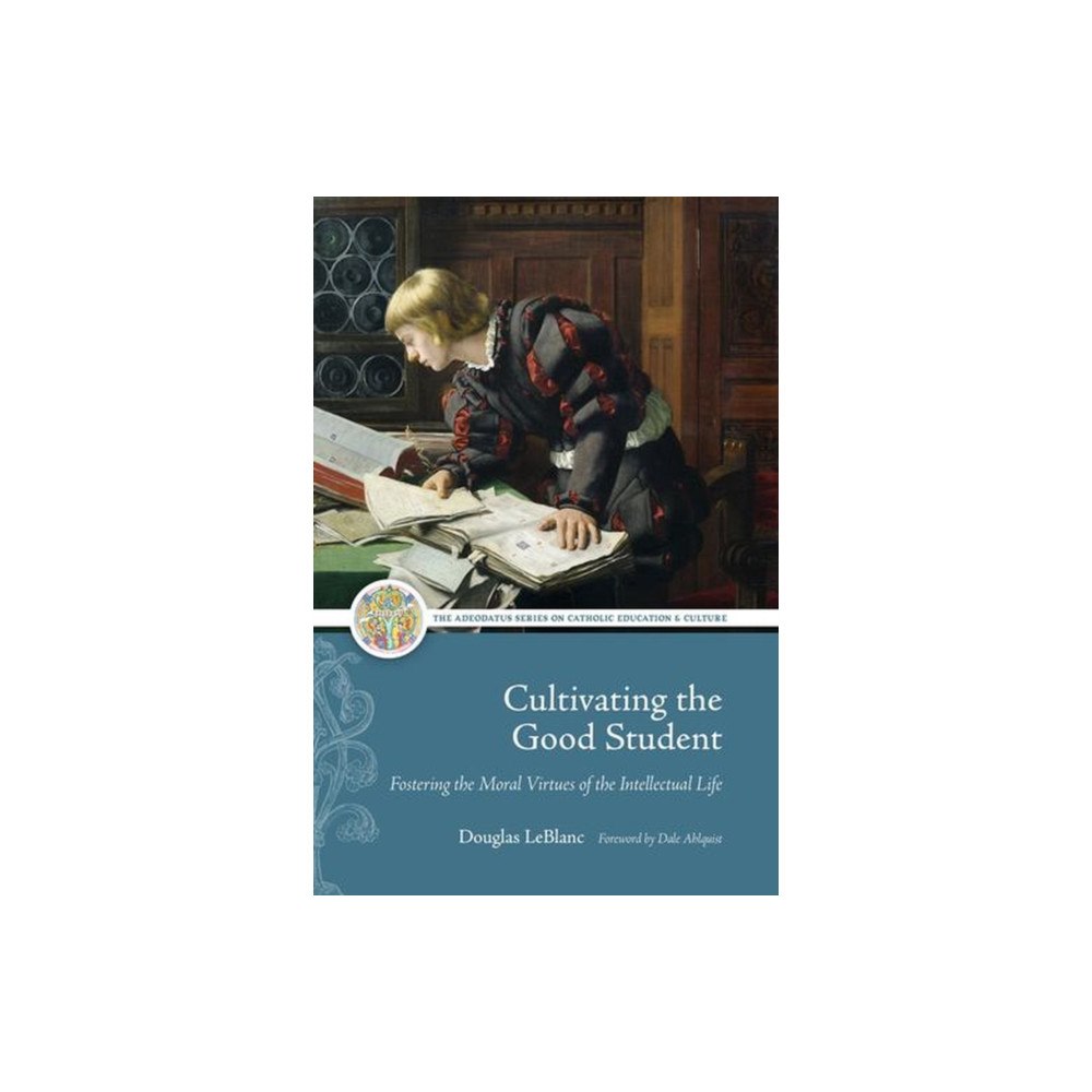 The catholic university of america press Cultivating the Good Student (häftad, eng)