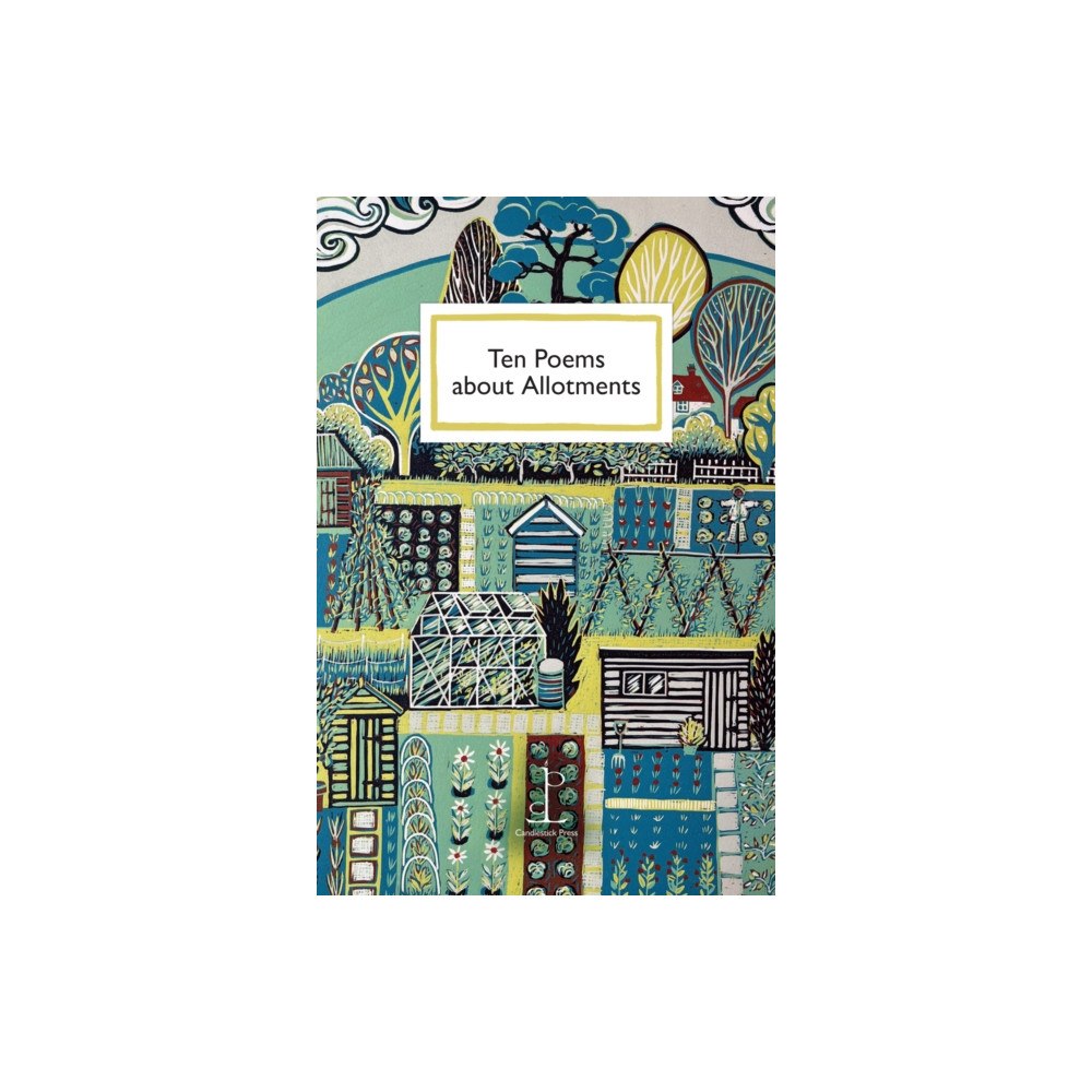 Candlestick Press Ten Poems about Allotments (häftad, eng)