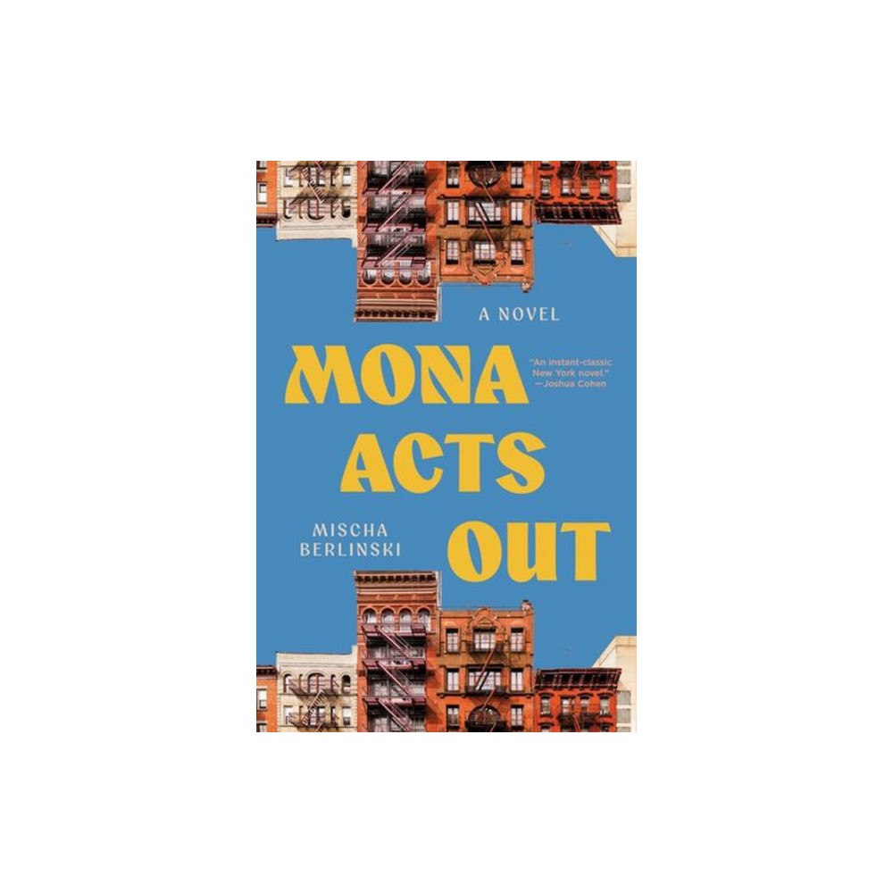 Liveright Mona Acts Out (häftad, eng)
