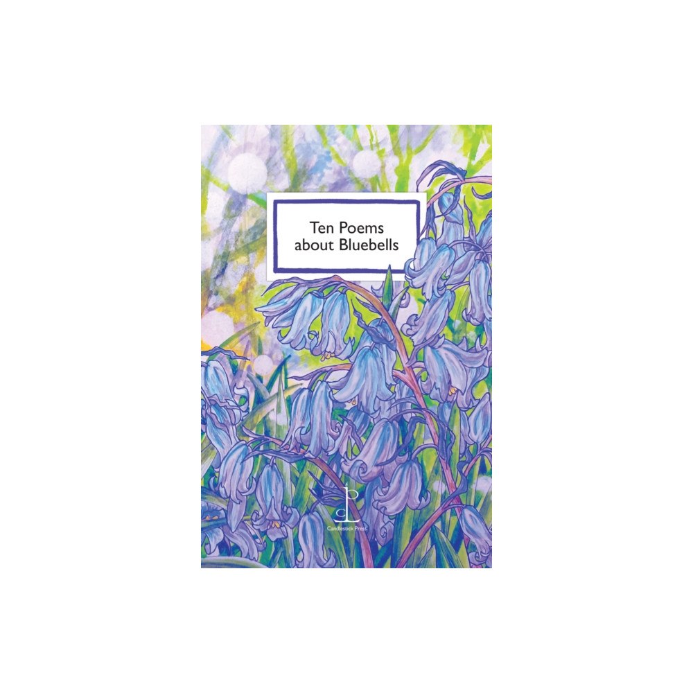 Candlestick Press Ten Poems about Bluebells (häftad, eng)