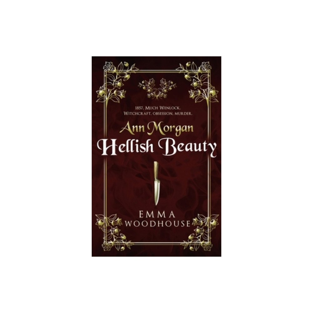 Cranthorpe Millner Publishers Ann Morgan: Hellish Beauty (häftad, eng)