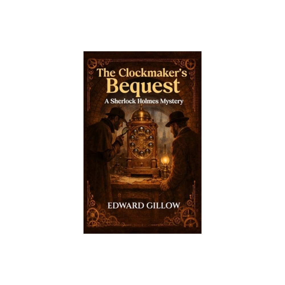 MX Publishing The Clockmaker's Bequest (häftad, eng)
