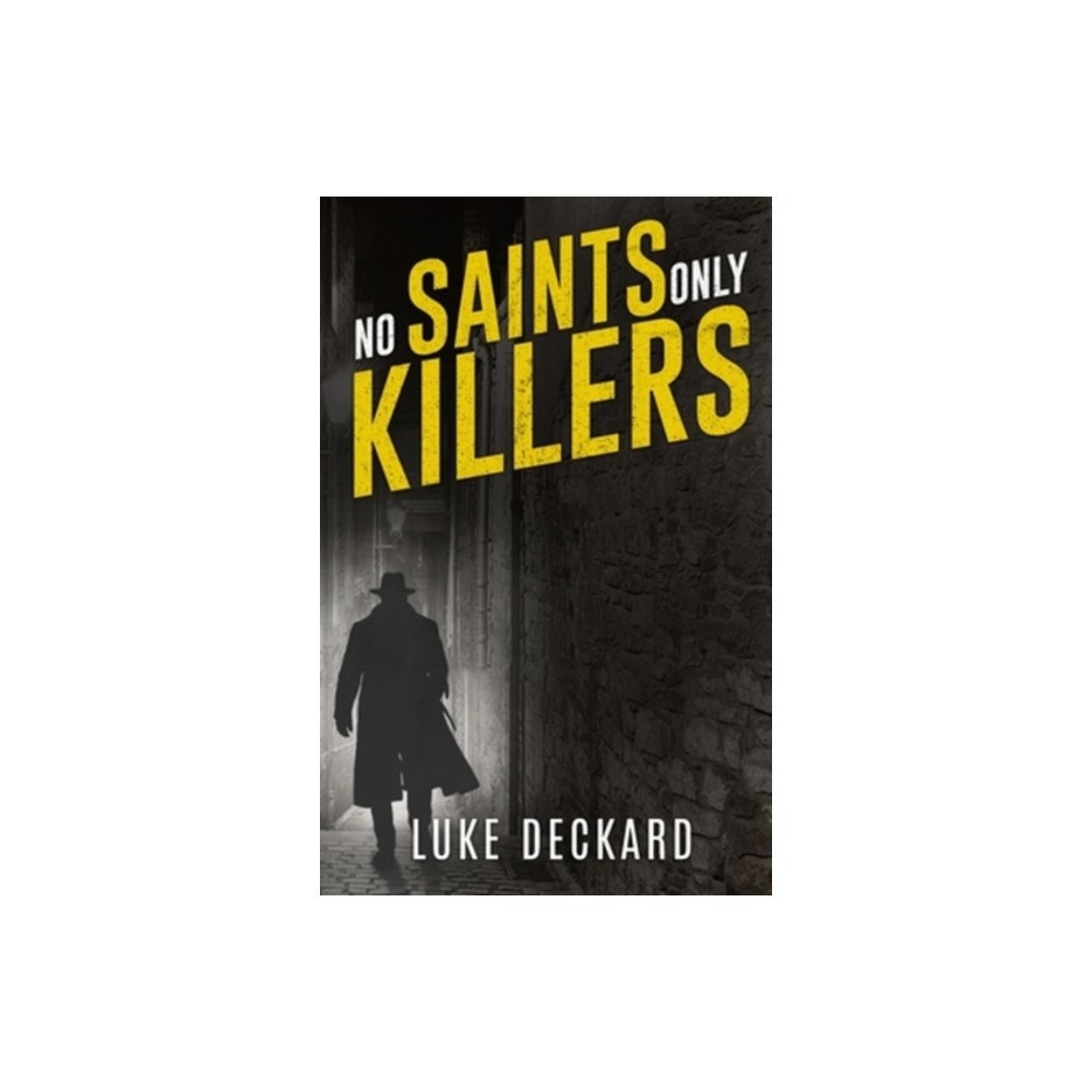 MX Publishing No Saints Only Killers (häftad, eng)