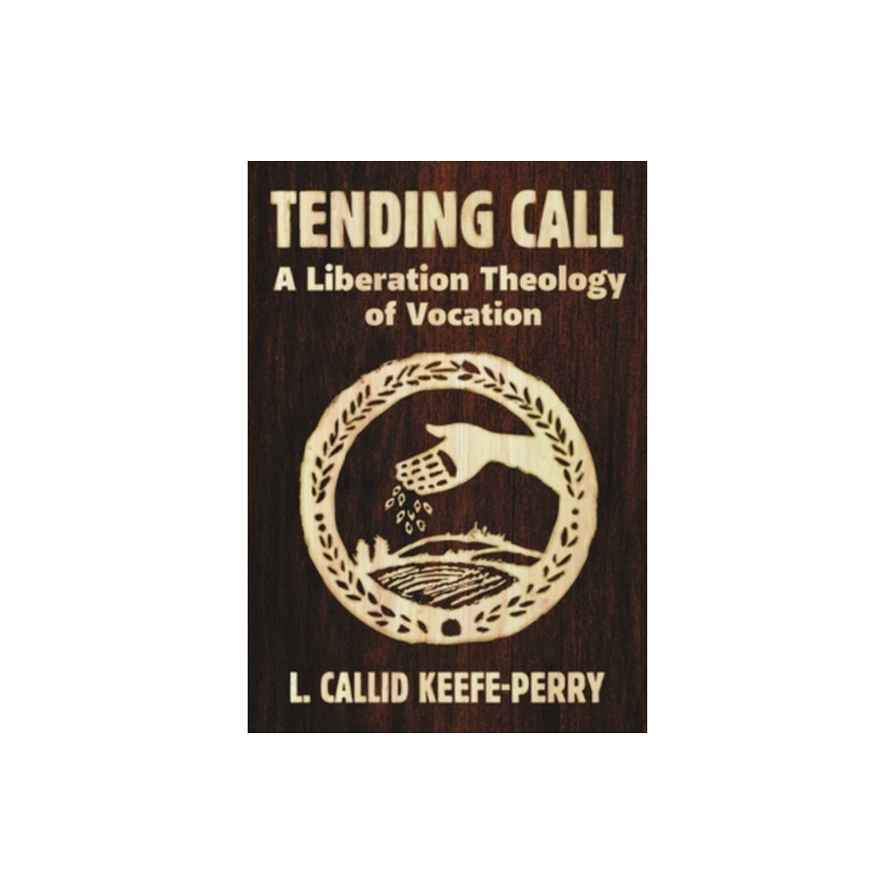 Orbis Books (USA) Tending Call (häftad, eng)