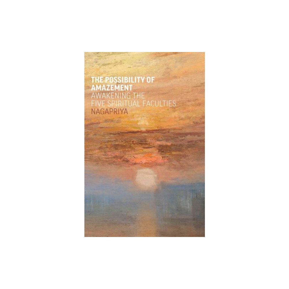 Windhorse Publications The Possibility of Amazement (häftad, eng)