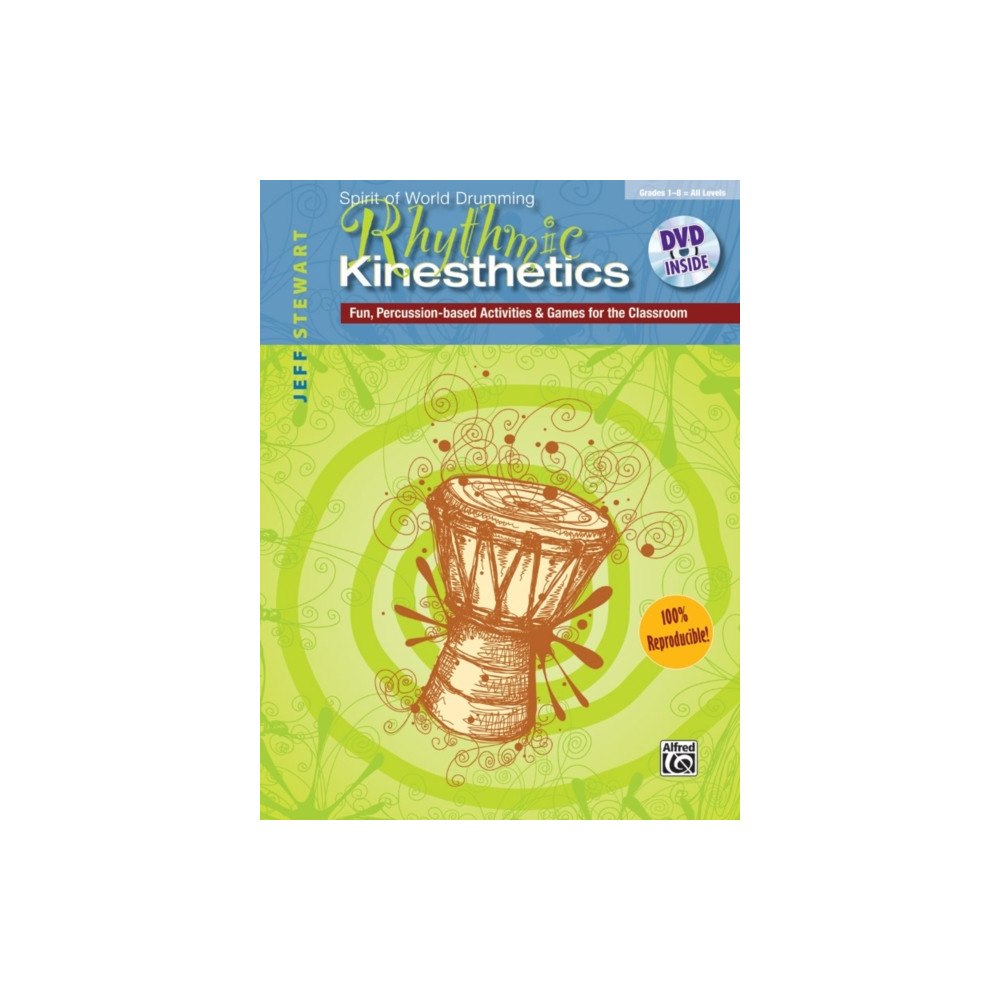 ALFRED PUBLISHING CO.(UK)LTD RHYTHMIC KINESTHETICS WITH DVD (häftad, eng)