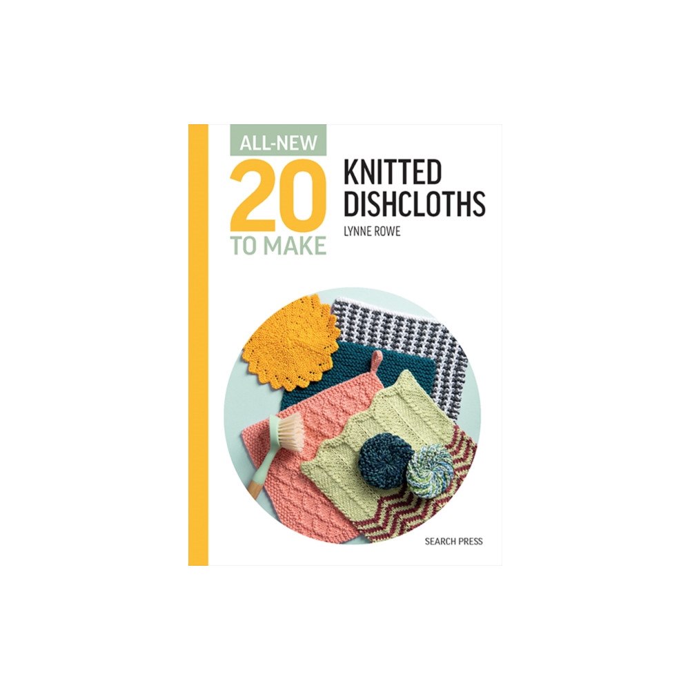 Search Press Ltd All-New Twenty To Make: Knitted Dishcloths (inbunden, eng)