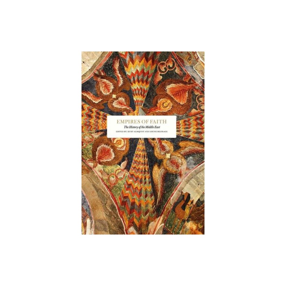 Stolpe Publishing Empires Of Faith (inbunden, eng)