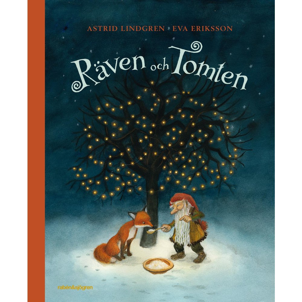 Astrid Lindgren Räven och tomten (bok, halvklotband) (Skadad)