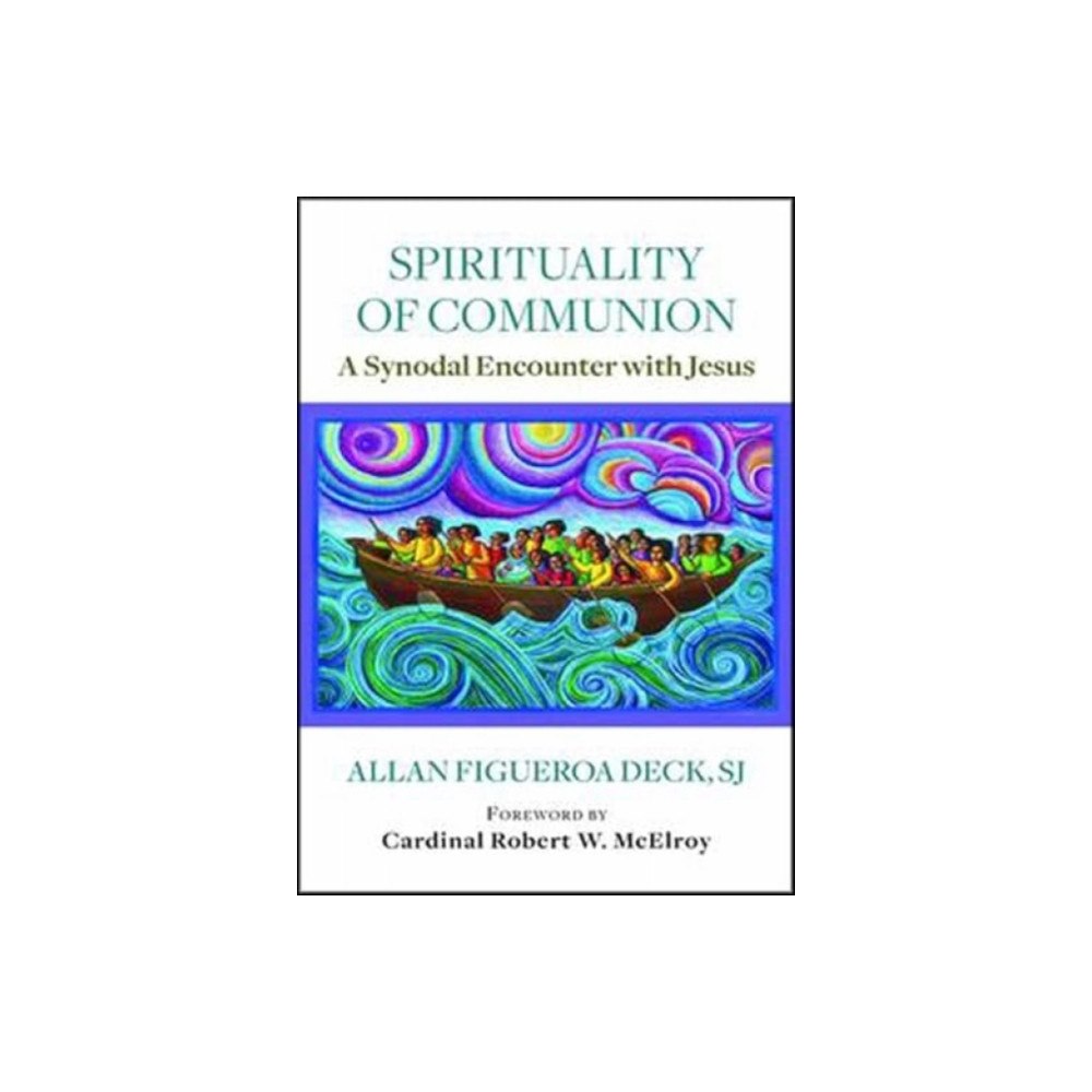 Paulist Press International,U.S. Spirituality of Communion (häftad, eng)