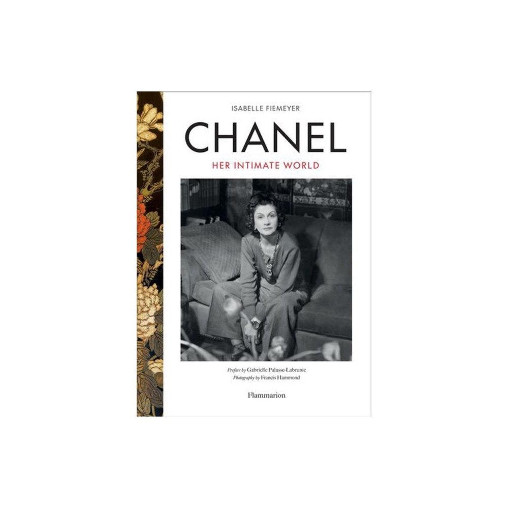 Editions Flammarion Chanel: Her Intimate World (inbunden, eng)