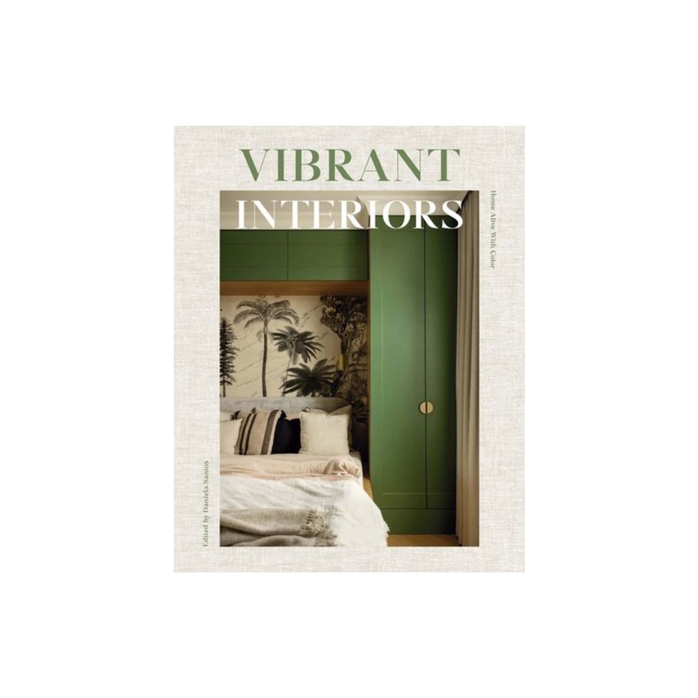 Loft Publications Vibrant Interiors (inbunden, eng)
