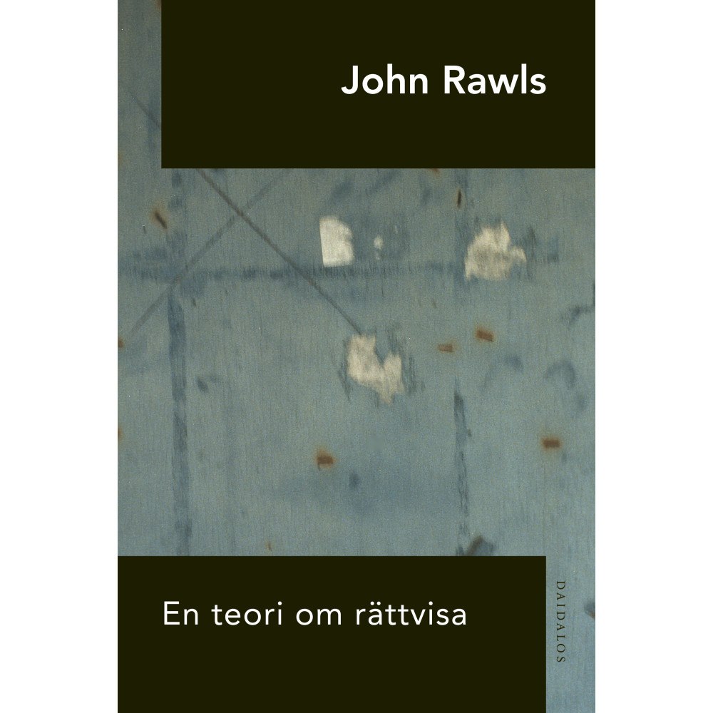 John Rawls En teori om rättvisa (häftad)