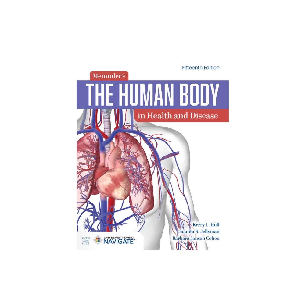 Jones and Bartlett Publishers, Inc Memmler's the Human Body in Health and Disease (häftad, eng)
