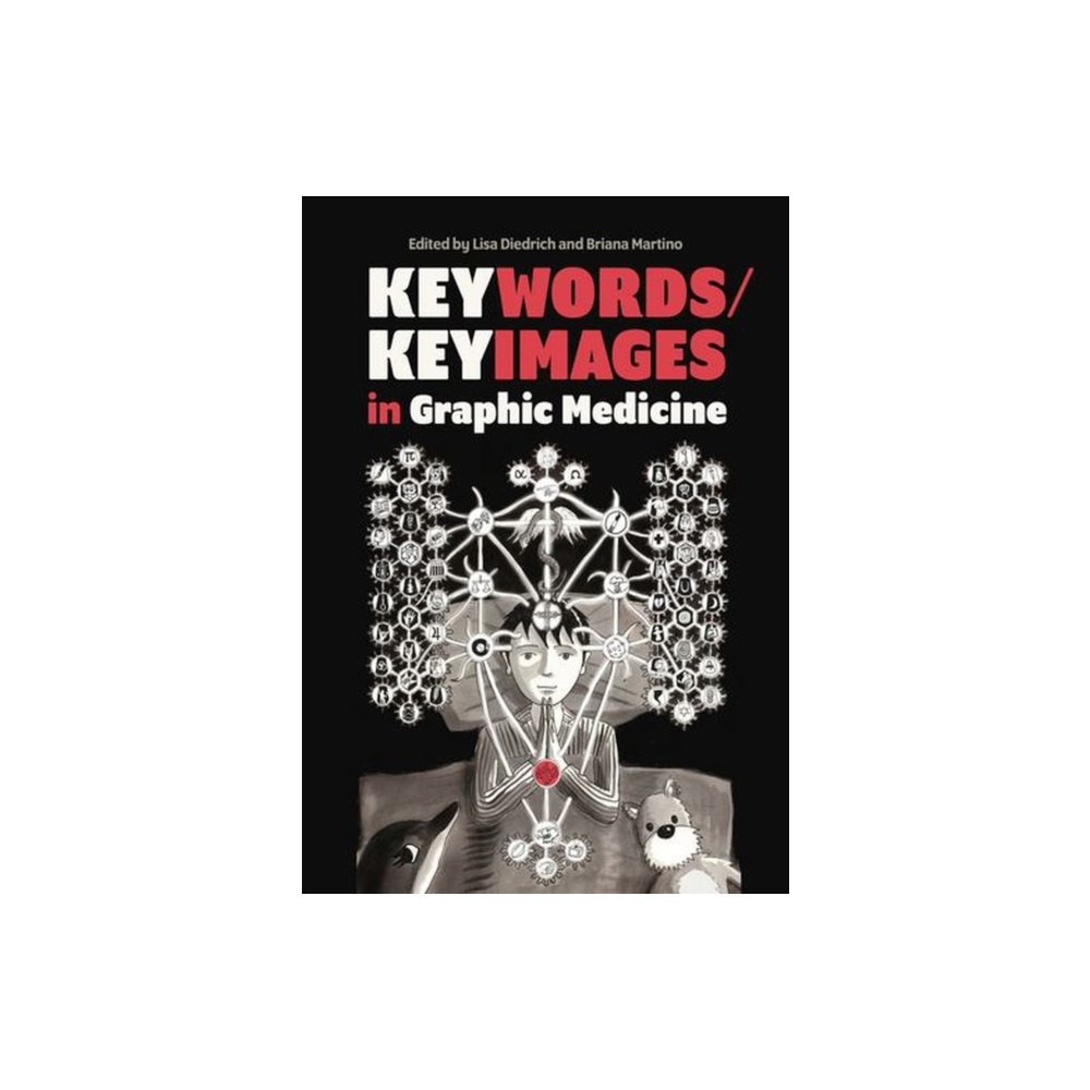 Pennsylvania State University Press Keywords/Keyimages in Graphic Medicine (häftad, eng)