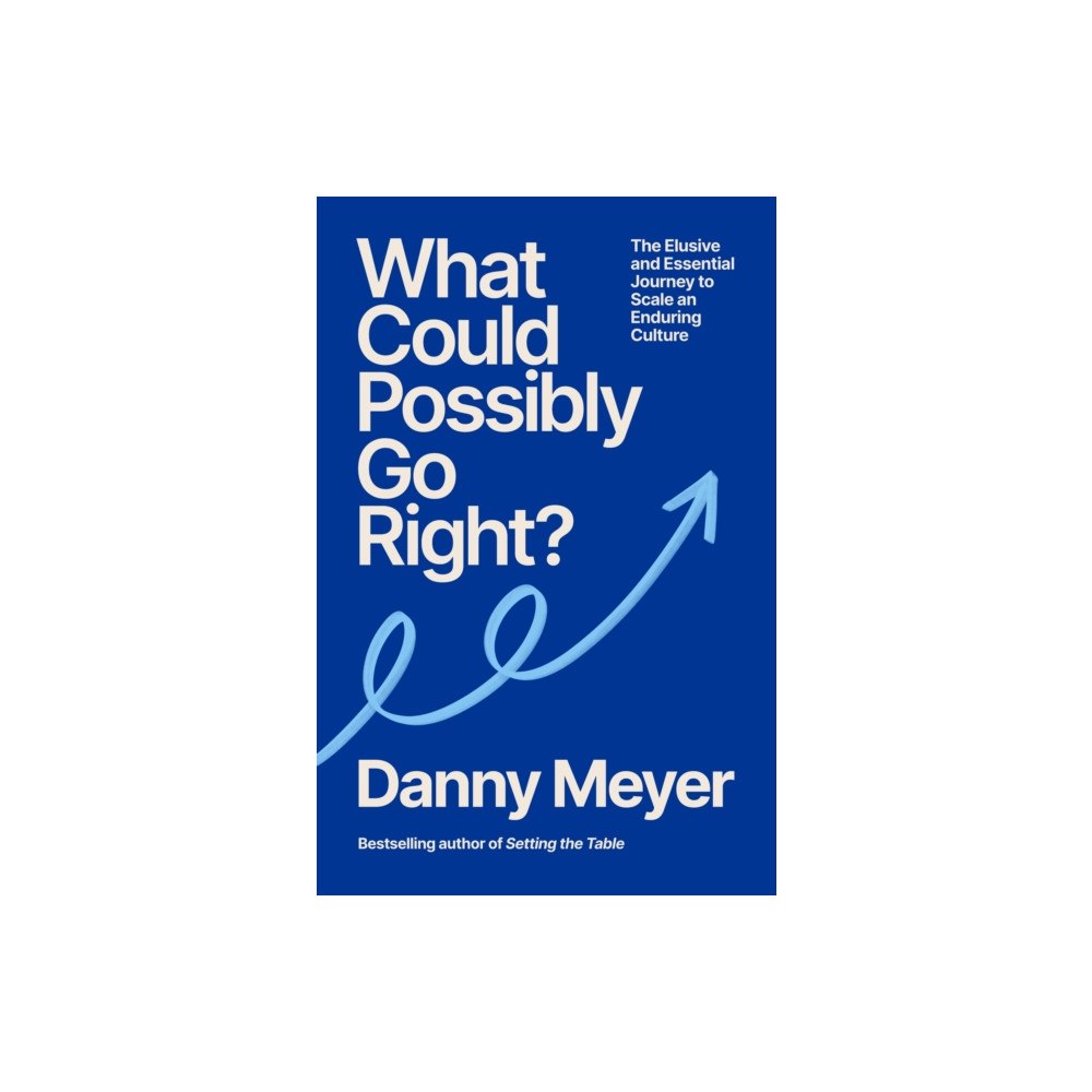 Ebury Publishing What Could Possibly Go Right? (häftad, eng)