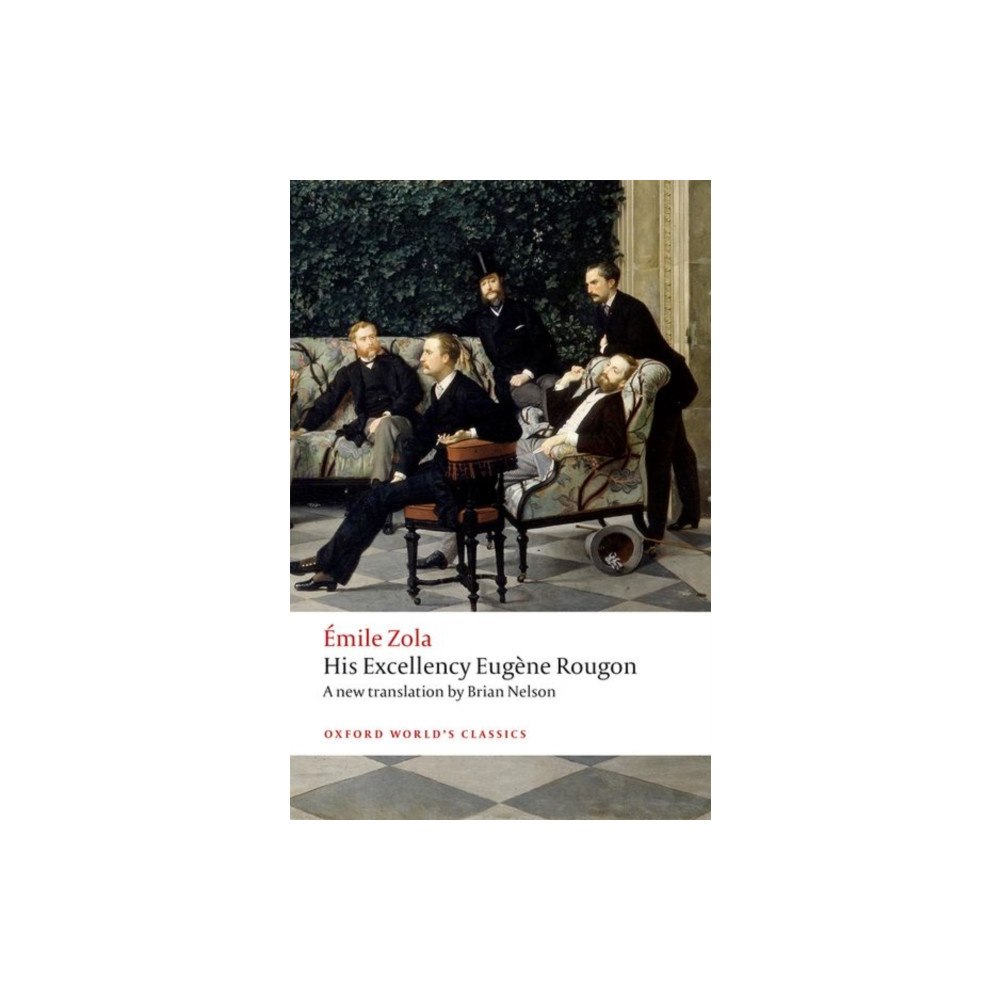 Oxford University Press His Excellency Eugène Rougon (häftad, eng) (Skadad)