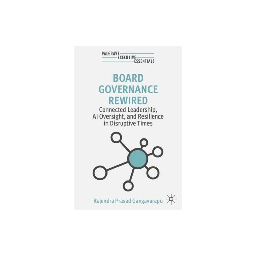 Springer Nature Switzerland AG Board Governance Rewired (häftad, eng)