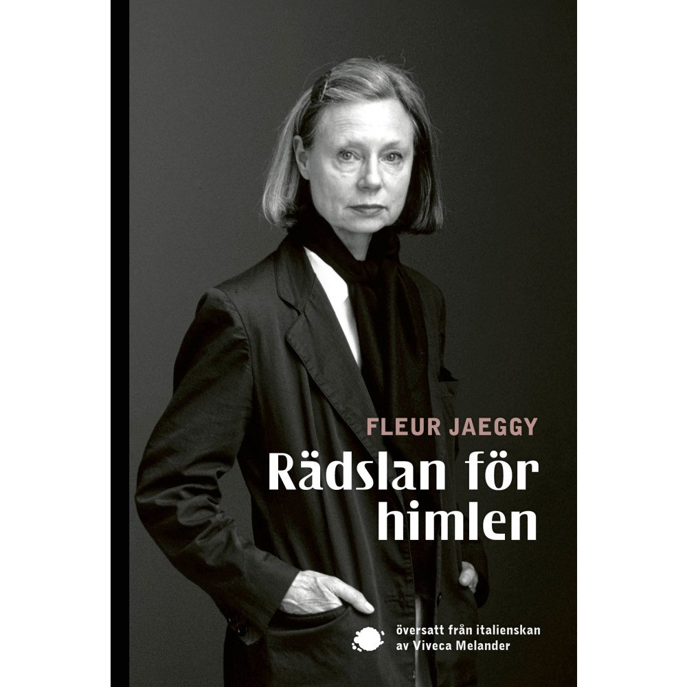 Fleur Jaeggy Rädslan för himlen (bok, danskt band)