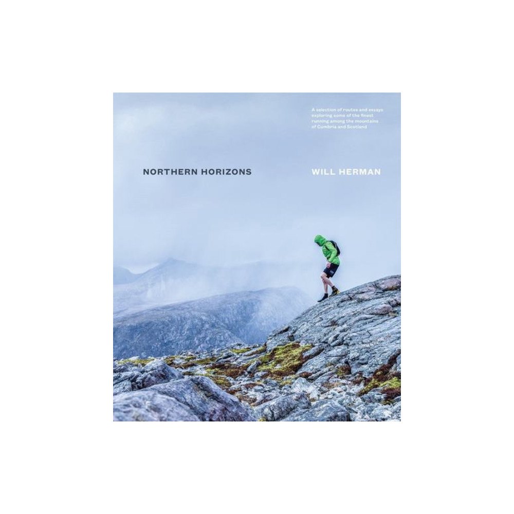 Scottish Mountaineering Press, Inverness, UK Northern Horizons (inbunden, eng)