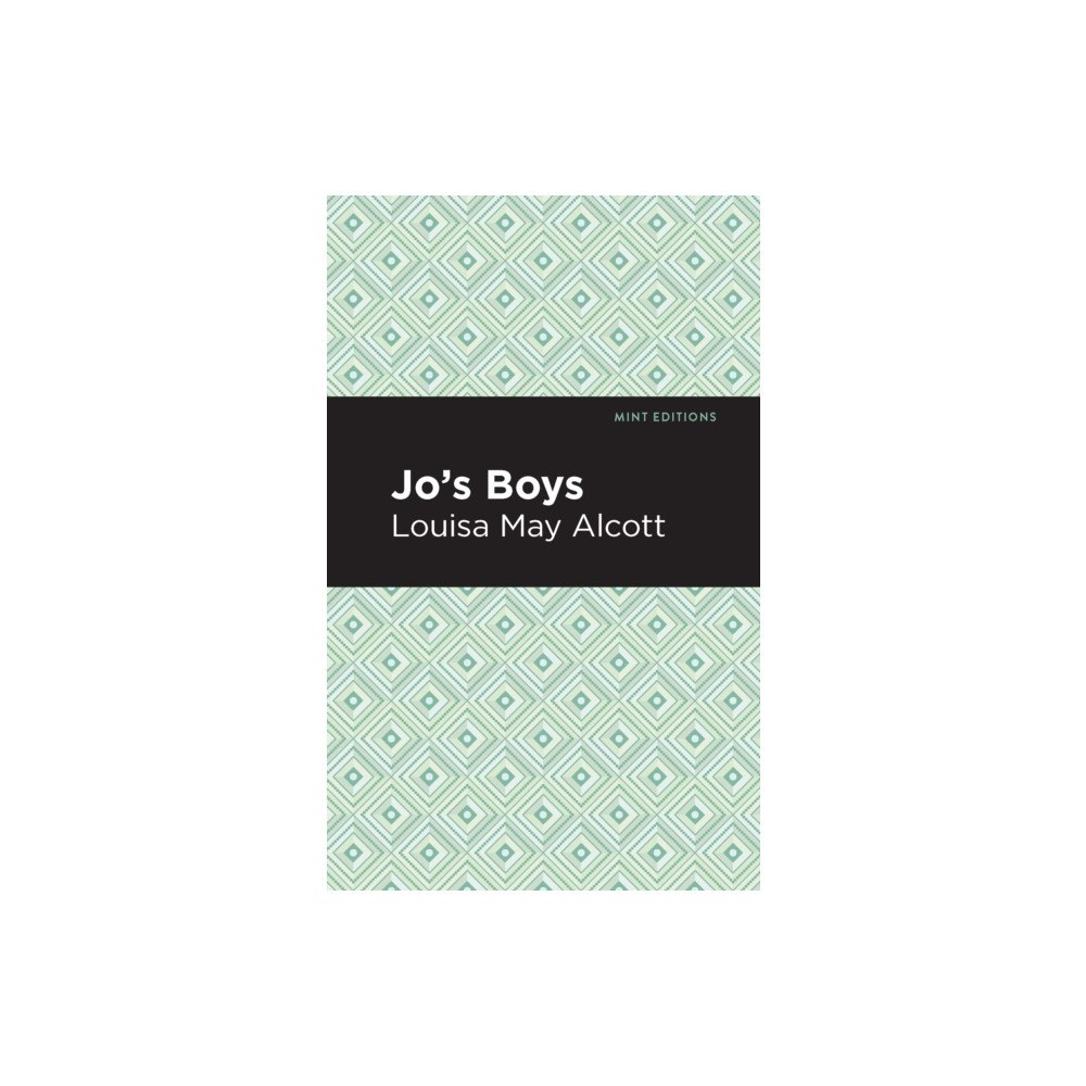 Mint Editions Jo's Boys (inbunden, eng)