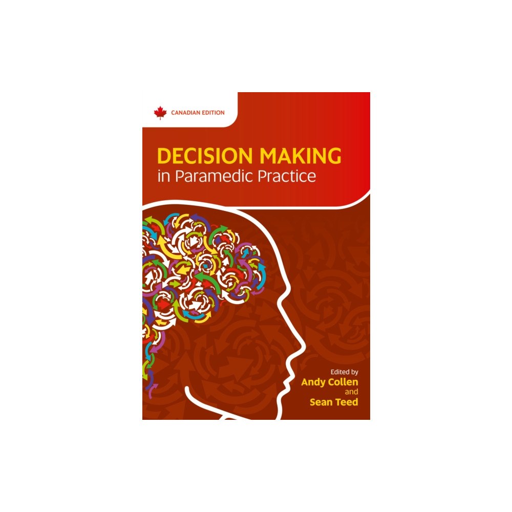Class Publishing Ltd Decision Making in Paramedic Practice (häftad, eng)