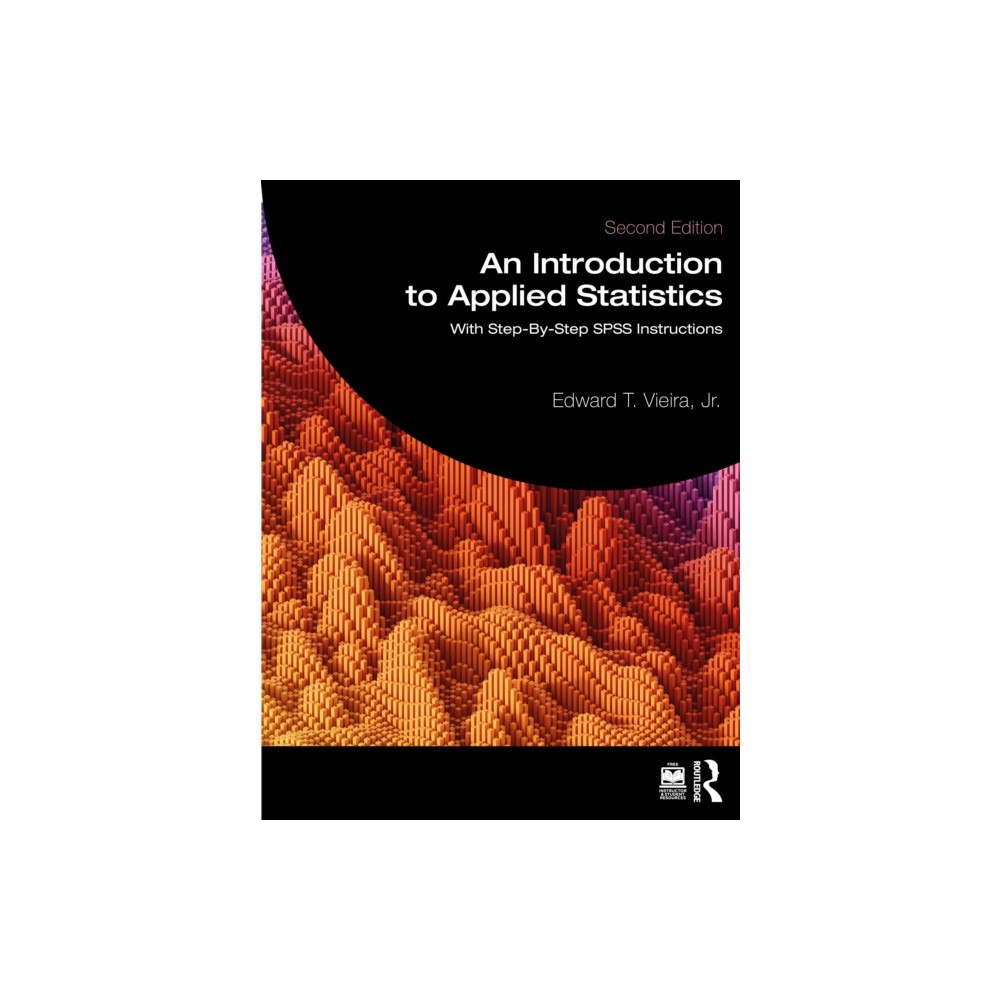 Taylor & francis ltd An Introduction to Applied Statistics (häftad, eng)