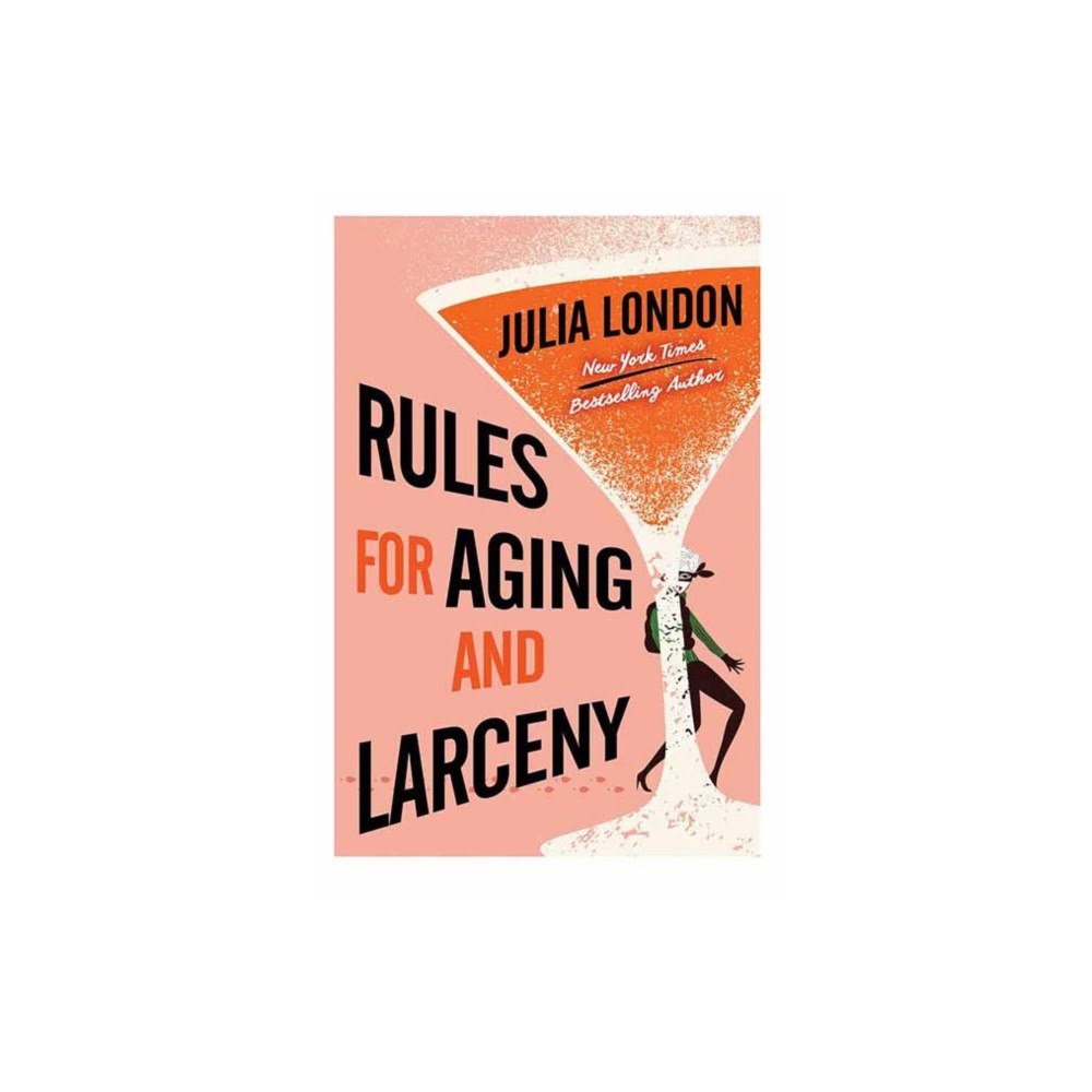 Kensington Publishing Rules for Aging and Larceny (häftad, eng)