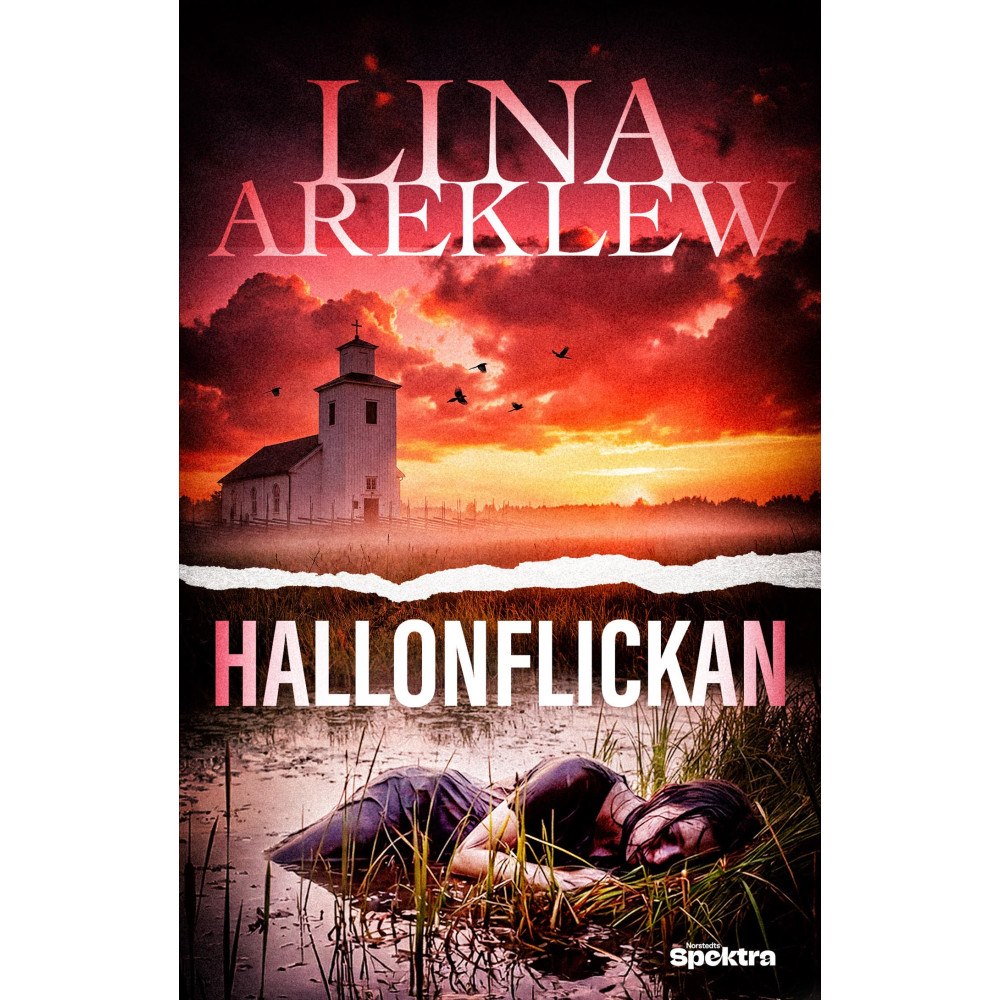 Lina Areklew Hallonflickan (häftad)