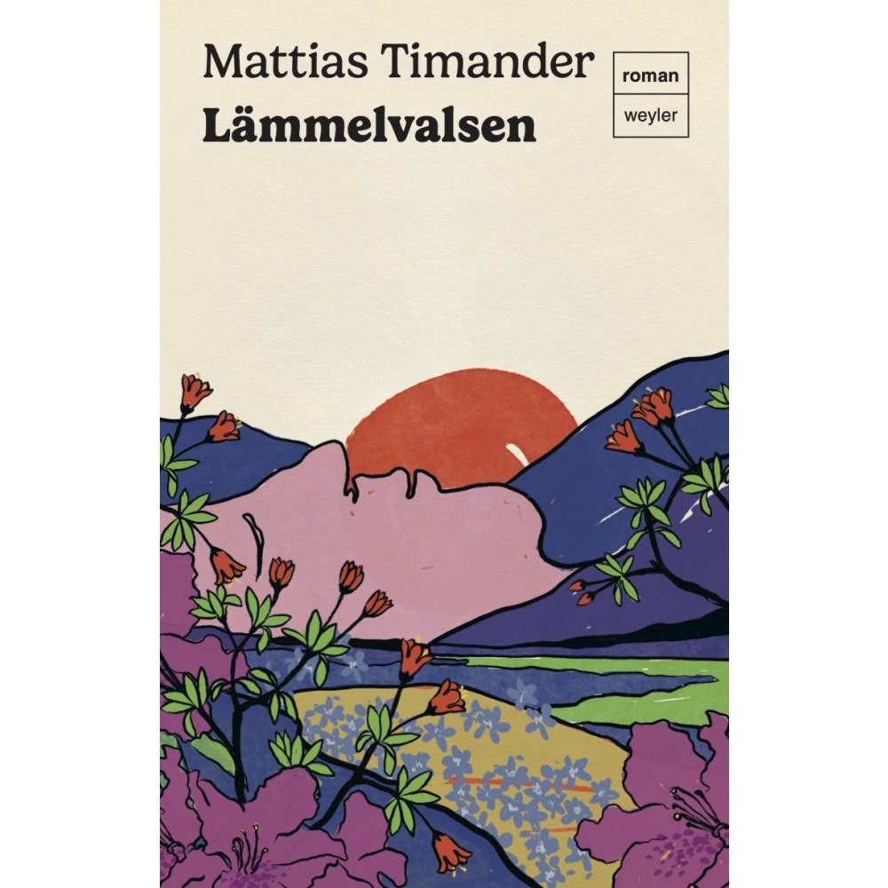 Mattias Timander Lämmelvalsen (inbunden)