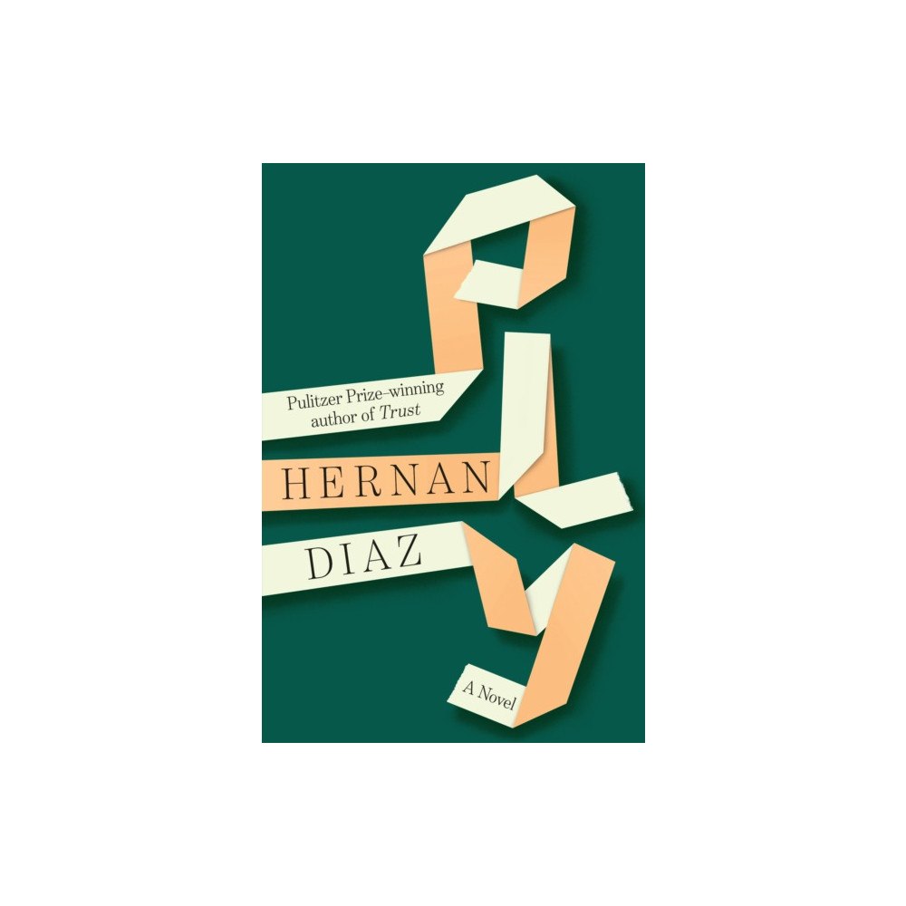 Hernan Diaz Ply (inbunden, eng)