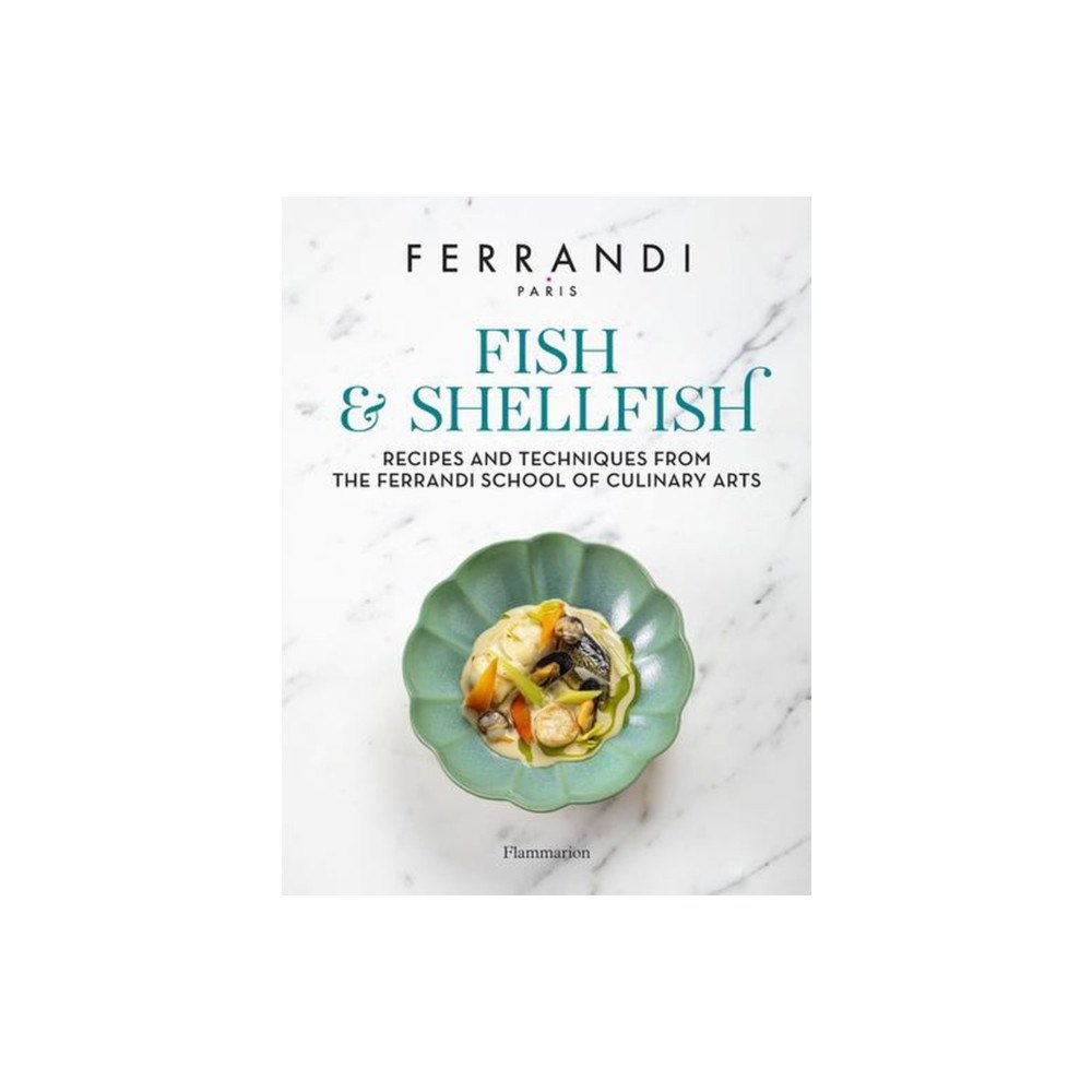 Editions Flammarion Fish and Shellfish (inbunden, eng)