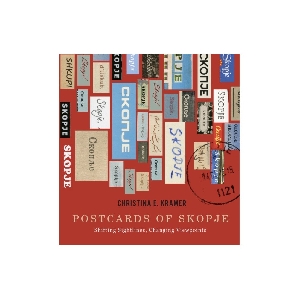 McGill-Queen's University Press Postcards of Skopje (häftad, eng)